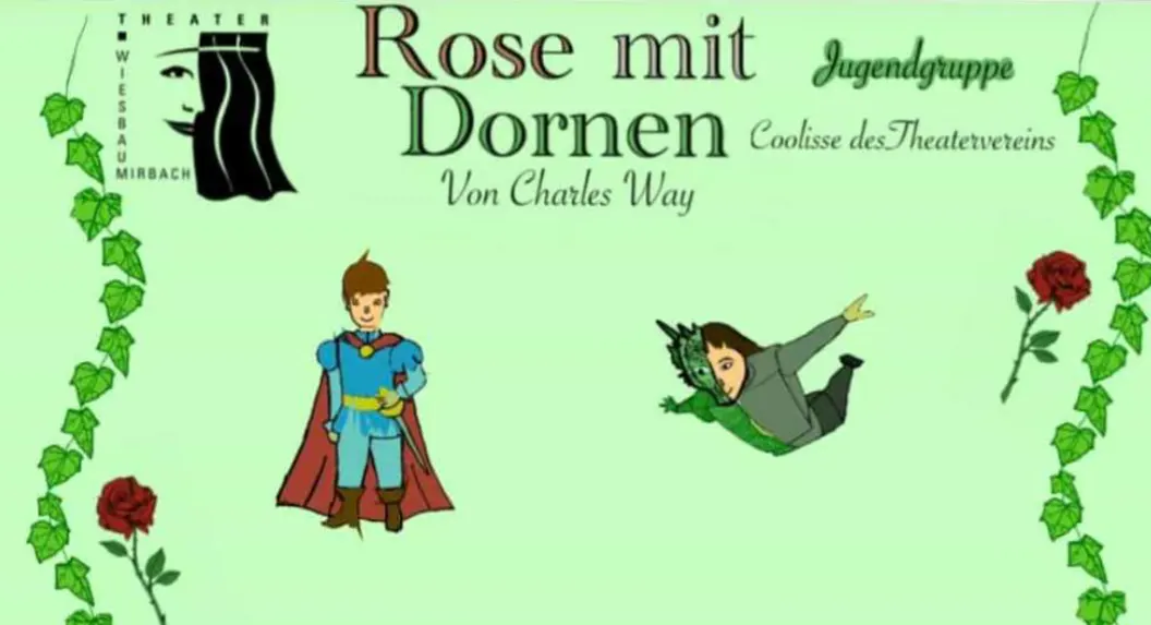 Rose mit Dornen - Theathergruppe