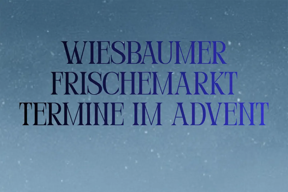 Wiesbaumer Frischemarkt Termine im Advent