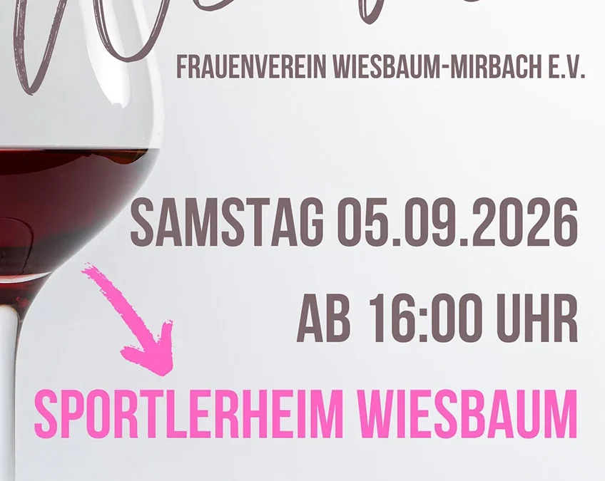 Weinfest des Frauenvereins Wiesbaum-Mirbach e. V.